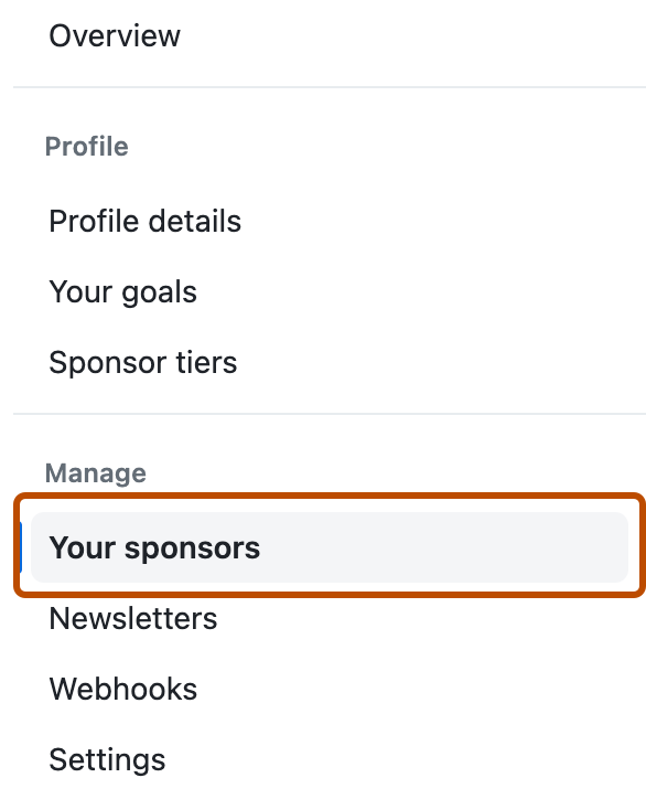 GitHub Sponsors ダッシュボードのスクリーンショット [あなたのスポンサー] というラベルが付いた [管理] セクションのタブが、濃いオレンジ色の枠線で囲まれています。