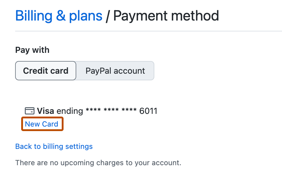 Screenshot of the "Payment method" section. Below some card details, a link, labeled "New Card", is highlighted with an orange outline.