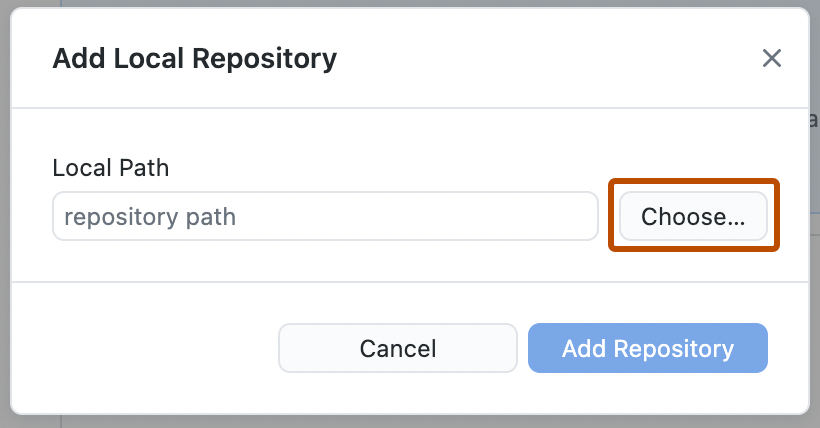 Screenshot of the "Add local repository" window. Next to the "repository path" field, a button, labeled "Choose", is highlighted with an orange outline.