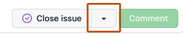 Screenshot of the buttons at the bottom of an issue. A button, labeled with a downward triangle icon indicating a dropdown menu, is outlined in dark orange.
