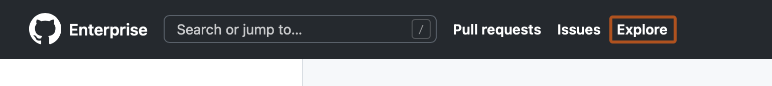 Captura de pantalla de la barra de navegación en la parte superior de la interfaz de usuario web para el servidor de GitHub Enterprise. La palabra "Explorar" está resaltada con un contorno naranja.