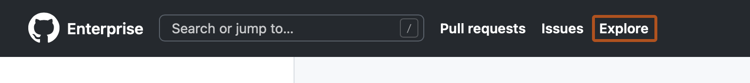 Screenshot der Navigationsleiste oben auf der Web-Benutzeroberfläche für GitHub Enterprise Server. Das Wort „Explore“ ist orange umrandet.