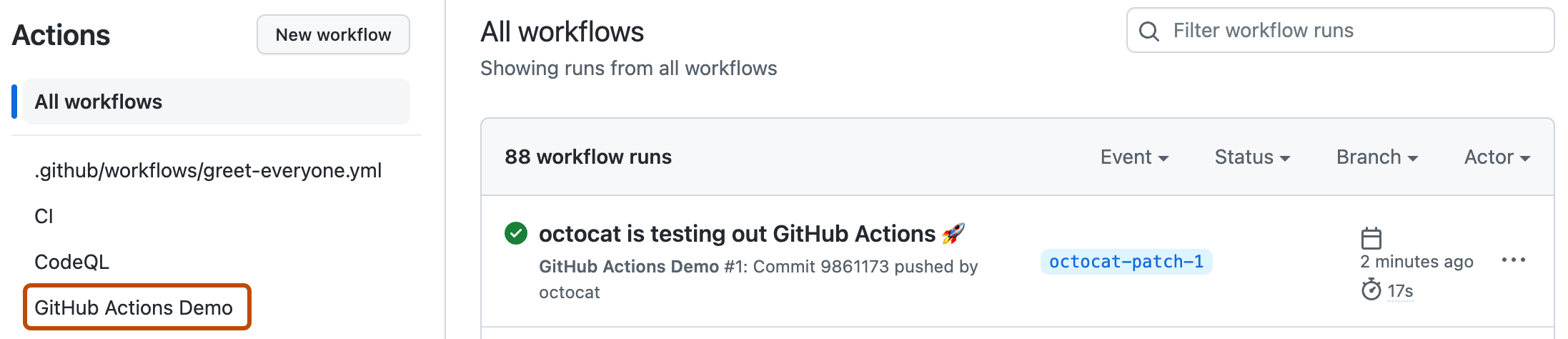 [アクション] ページのスクリーンショット。 サンプル ワークフローの名前 "GitHub Actions デモ" が、濃いオレンジ色の輪郭で強調表示されています。