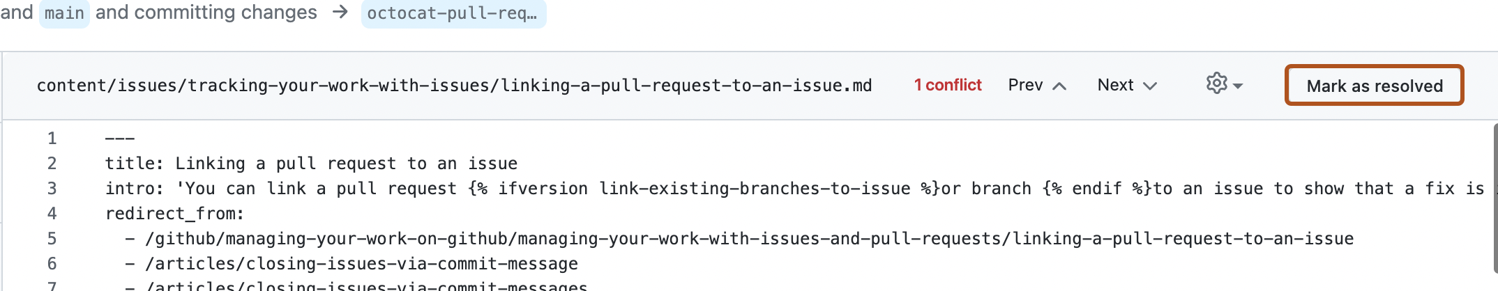 Captura de tela do editor usado para resolver um conflito de mesclagem em uma solicitação de pull. O botão "Marcar como resolvido" está contornado em laranja escuro.