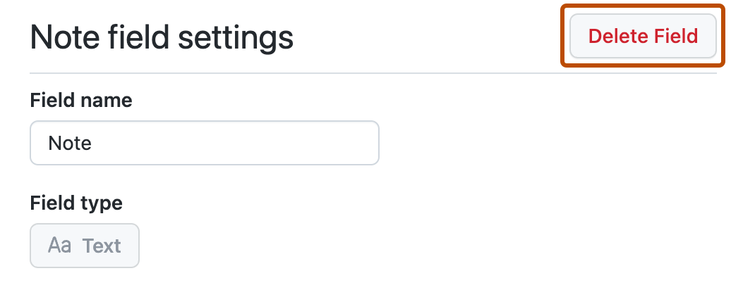 显示备注字段设置的屏幕截图。 “删除字段”按钮以橙色轮廓突出显示。
