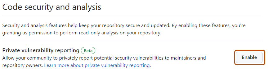 Screenshot of the "Code security and analysis" page, showing the "Private vulnerability reporting" setting. The "Enable" button is outlined in dark orange.