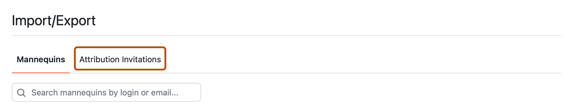 リポジトリの [インポート/エクスポート] ページのスクリーンショット。 [帰属の招待] というラベルの付いたタブが濃いオレンジ色で囲まれています。