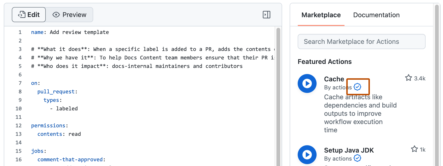 편집 모드의 워크플로 파일 스크린샷 오른쪽 사이드바에는 Marketplace 작업이 표시됩니다. 작성자가 GitHub에서 확인되었음을 보여 주는 스탬프 아이콘의 확인 표시가 주황색으로 표시됩니다.