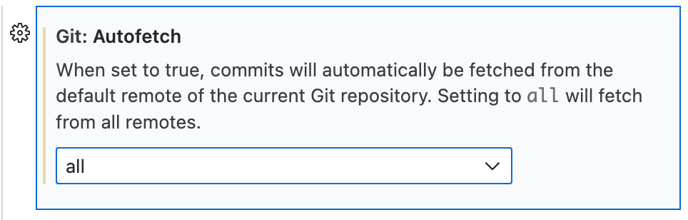 [Git: 自動フェッチ] 設定のスクリーンショット。[すべて] に設定されています。