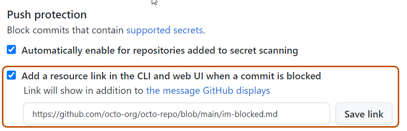 [Code security and analysis] (コード セキュリティと分析) ページの [プッシュ保護] セクションのスクリーンショット。 [Add a resource link in the CLI and web UI when a commit is blocked] (コミットがブロックされたときに CLI と Web UI でリソース リンクを追加する) チェックボックスとカスタム リンク テキスト フィールドが濃いオレンジ色の枠線で囲まれています。