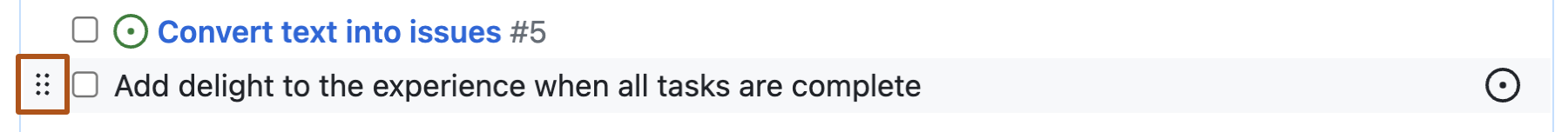 GitHub 问题的屏幕截图，其中显示了任务列表中的两个任务。 第二个任务左侧的六个点网格用深橙色框出。