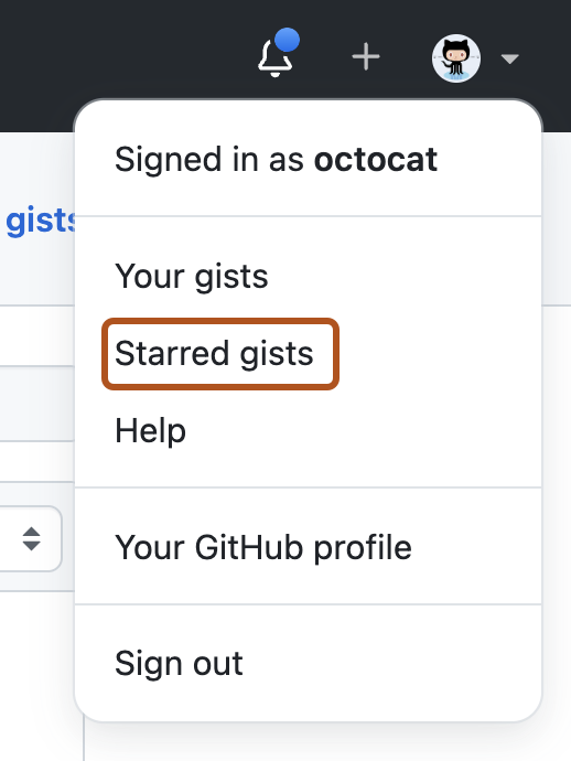 ユーザーのアカウント メニューのスクリーンショット。 メニュー項目 [Starred gists] (星付き gists) は濃いオレンジ色の枠線で囲まれています。