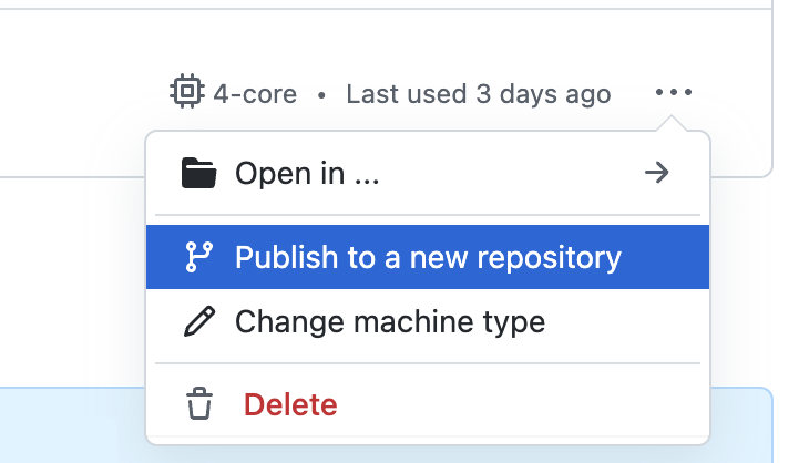 Screenshot of the dropdown menu for a codespace, showing the "Publish to a new repository" option.