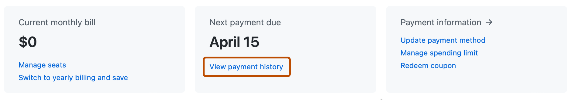Screenshot of the summary section of the billing settings page. In the "Next payment due" box, a link, labeled "View payment history", is highlighted with an orange outline.