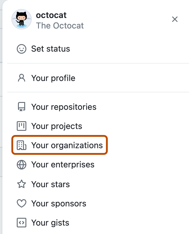 Screenshot des Dropdownmenüs unter dem Profilbild von @octocat. „Deine Organisationen“ ist in dunklem Orange eingerahmt.