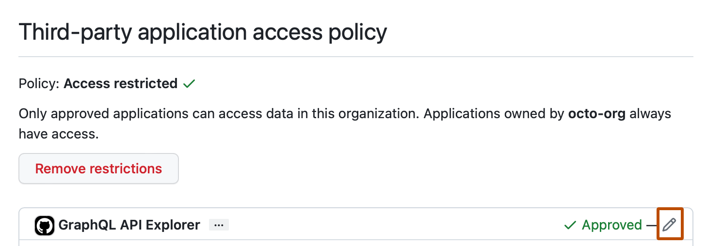 [サードパーティ アプリケーション アクセス ポリシー] ページのスクリーンショット。 承認済みアプリケーションの右側で、鉛筆アイコンが濃いオレンジ色の枠線で囲まれています。