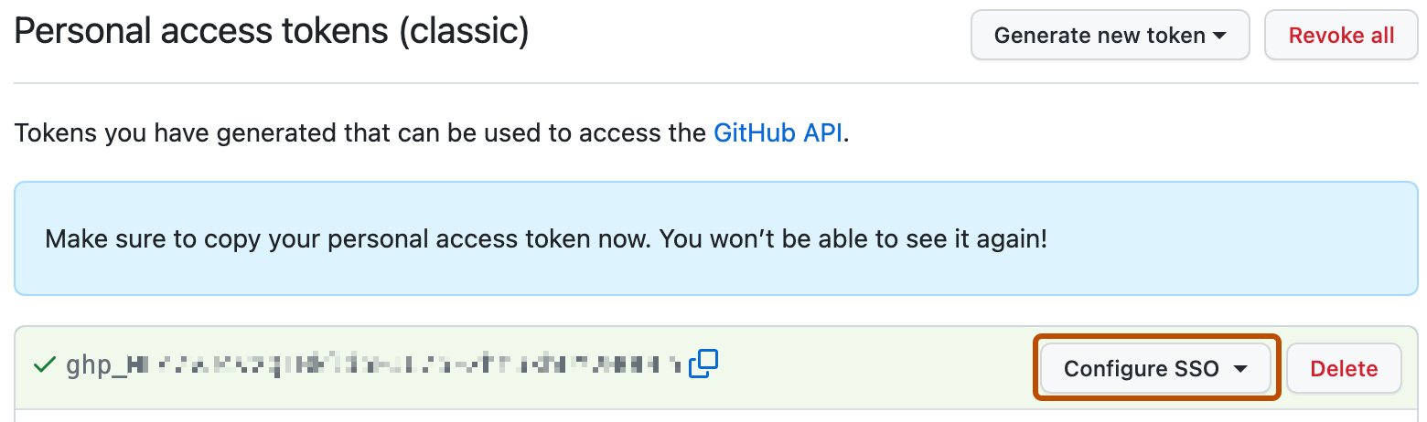 [Personal access tokens (classic)] ページのスクリーンショット。 PAT の [SSO の構成] ボタンが、濃いオレンジ色のアウトラインで強調されています。