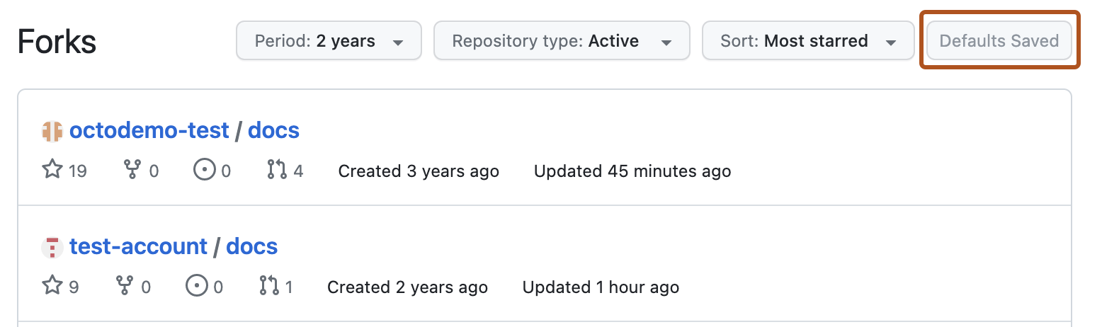フィルターと並べ替えオプションが表示されているフォーク ページのスクリーンショット。 [既定値は保存済み] ボタンは、既定値が既に保存されているため無効になっており、オレンジ色の枠線で強調表示されています。"