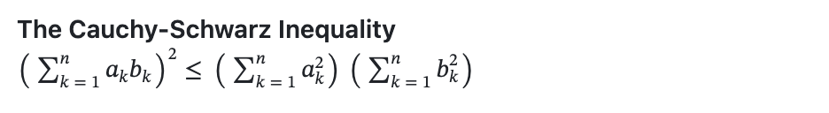 Captura de pantalla del Markdown representado en la que se ve cómo se muestra una ecuación compleja en GitHub. El texto en negrita es "The Cauchy-Schwarz Inequality". Debajo del texto hay una ecuación que muestra un paréntesis de apertura la suma de k igual a 1 elevado a n de a subíndice k b subíndice k paréntesis de cierre al cuadrado es menor o igual que paréntesis de apertura suma de k igual a 1 elevado a n de a subíndice k al cuadrado paréntesis de cierre por paréntesis de apertura suma de k igual a 1 elevado a n de b subíndice k paréntesis de cierre.