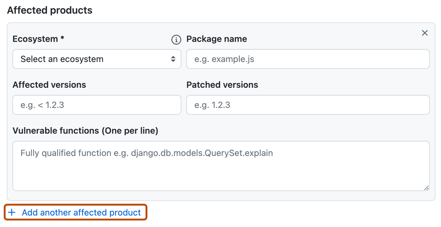 보안 공지 양식에 있는 "영향을 받는 제품" 영역의 스크린샷. "다른 영향을 받는 제품 추가" 링크가 진한 주황색 윤곽선으로 강조 표시됩니다.