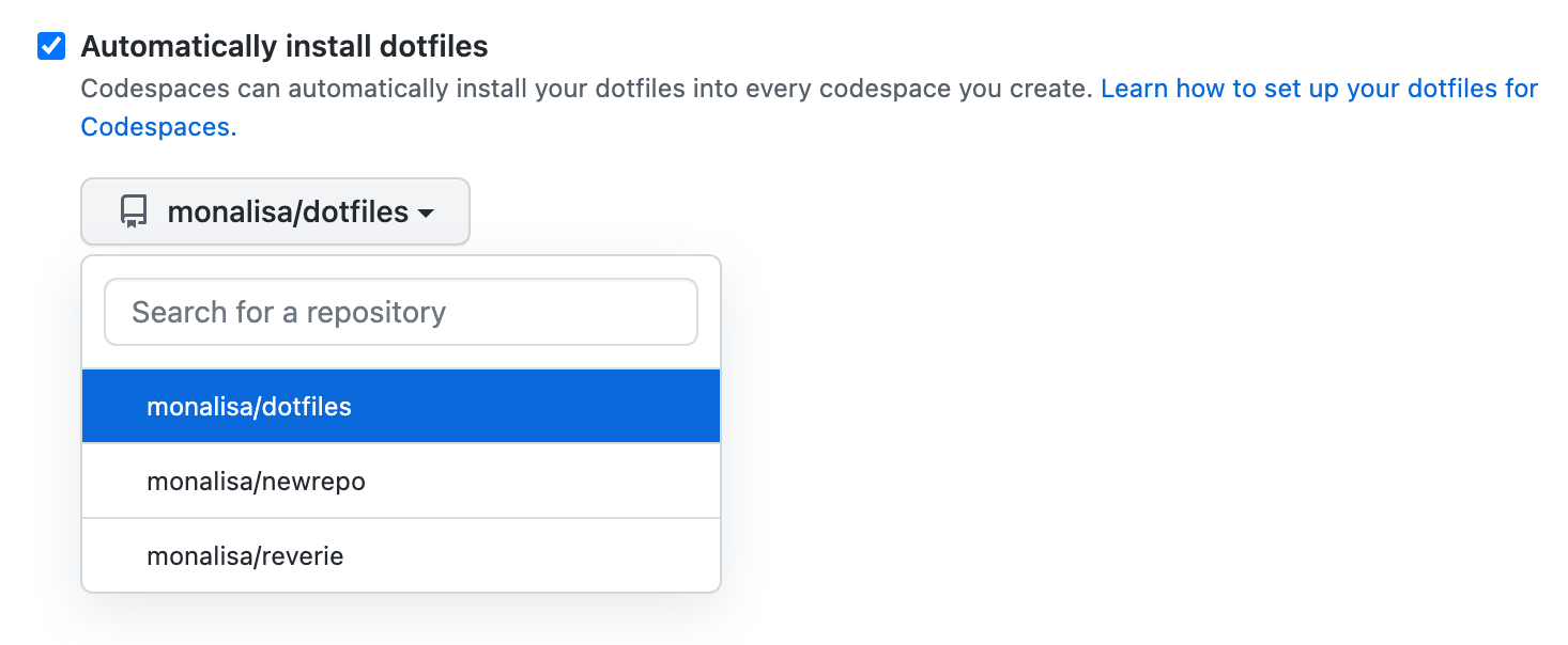 Screenshot: Aktivierte Option „Dotfiles automatisch installieren“ und ausgewählte Option „monalisa/dotfiles“ in einer Dropdownliste mit Repositorys