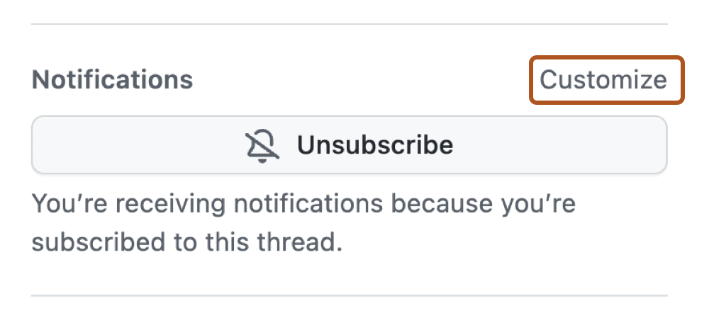 Screenshot of the "Notifications" element on an issue or pull request. A link, titled "Customize", is highlighted with an orange outline.