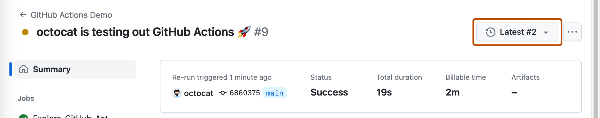 워크플로 실행 페이지 스크린샷. "Latest #2,"로 레이블된 드롭다운 메뉴가 진한 주황색으로 표시됩니다.