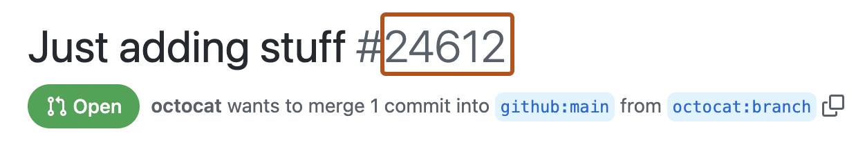 Captura de tela do título de uma solicitação de pull. O número da ID da solicitação de pull está contornado em laranja escuro.
