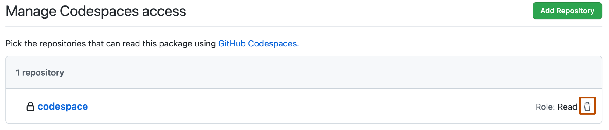 Captura de tela da seção "Gerenciar o acesso ao Codespaces" da página de configurações do pacote. Um ícone de lixeira é realçado com um contorno laranja.