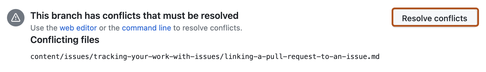Screenshot of a warning that a pull request has a merge conflict. The "Resolve merge conflicts" button is outlined in dark orange.