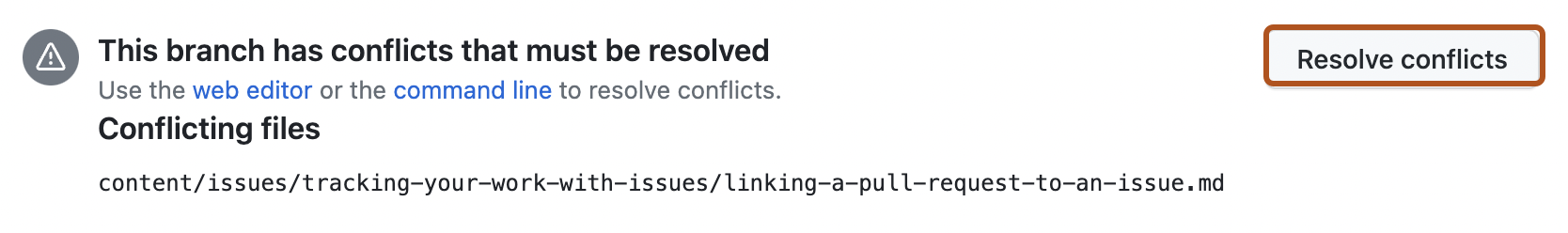 pull request にマージの競合があることを示す警告のスクリーンショット。 [マージの競合の解決] ボタンが濃いオレンジ色の枠線で囲まれています。